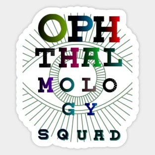 OPHTHALMOLOGY SQUAD, colorful fonts Sticker